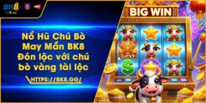Nổ Hũ Chú Bò May Mắn BK8 – Đón lộc với chú bò vàng tài lộc